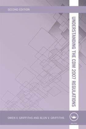 Griffiths |  Understanding the CDM 2007 Regulations | Buch |  Sack Fachmedien