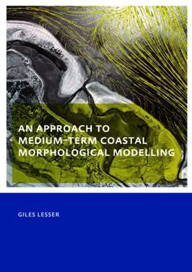 Lesser |  An approach to medium-term coastal morphological modelling | Buch |  Sack Fachmedien