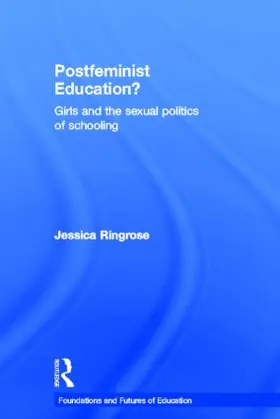 Ringrose |  Postfeminist Education? | Buch |  Sack Fachmedien