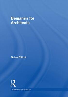 Elliott |  Benjamin for Architects | Buch |  Sack Fachmedien