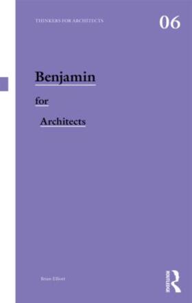 Elliott |  Benjamin for Architects | Buch |  Sack Fachmedien