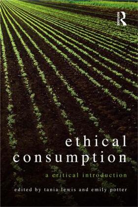 Lewis / Potter |  Ethical Consumption | Buch |  Sack Fachmedien
