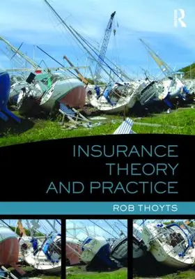 Thoyts |  Insurance Theory and Practice | Buch |  Sack Fachmedien