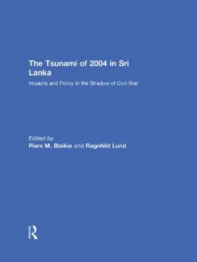 Lund / Blaikie |  The Tsunami of 2004 in Sri Lanka | Buch |  Sack Fachmedien