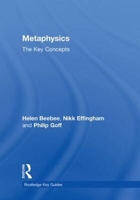 Effingham / Beebee / Goff |  Metaphysics | Buch |  Sack Fachmedien