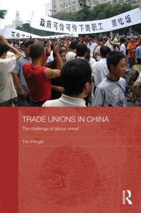 Pringle |  Trade Unions in China | Buch |  Sack Fachmedien