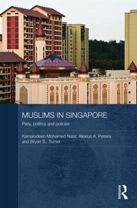 Nasir / Pereira / Turner |  Muslims in Singapore | Buch |  Sack Fachmedien