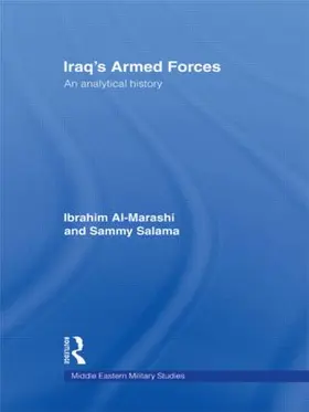 Al-Marashi / Salama |  Iraq's Armed Forces | Buch |  Sack Fachmedien