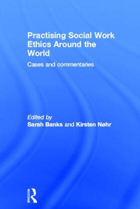 Banks / Nøhr |  Practising Social Work Ethics Around the World | Buch |  Sack Fachmedien