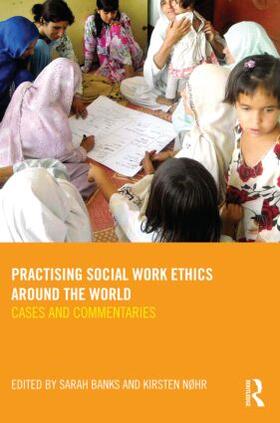 Nøhr / Banks |  Practising Social Work Ethics Around the World | Buch |  Sack Fachmedien