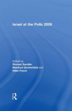 Sandler / Gerstenfeld / Frisch |  Israel at the Polls 2009 | Buch |  Sack Fachmedien