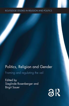 Rosenberger / Sauer |  Politics, Religion and Gender | Buch |  Sack Fachmedien