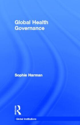 Harman |  Global Health Governance | Buch |  Sack Fachmedien
