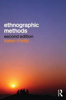 O'Reilly |  Ethnographic Methods | Buch |  Sack Fachmedien