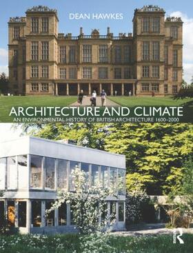 Hawkes |  Architecture and Climate | Buch |  Sack Fachmedien