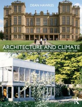 Hawkes |  Architecture and Climate | Buch |  Sack Fachmedien