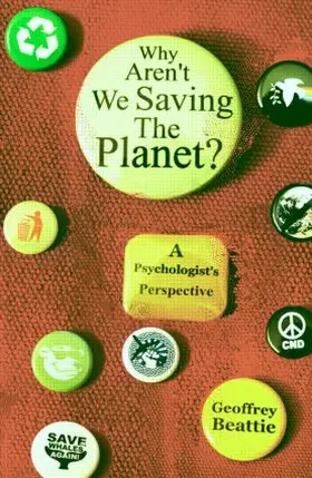 Beattie |  Why Aren't We Saving the Planet? | Buch |  Sack Fachmedien