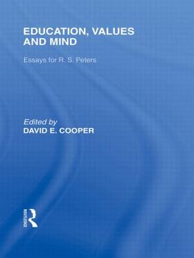 Cooper |  Education, Values and Mind (International Library of the Philosophy of Education Volume 6) | Buch |  Sack Fachmedien