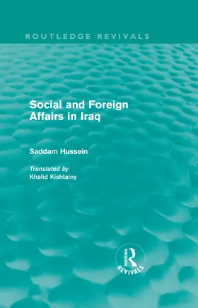 Hussein |  Social and Foreign Affairs in Iraq | Buch |  Sack Fachmedien