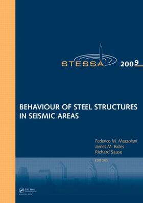 Mazzolani / Ricles / Sause |  Behaviour of Steel Structures in Seismic Areas | Buch |  Sack Fachmedien