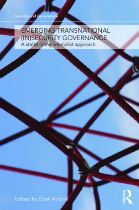 Aydinli |  Emerging Transnational (In)security Governance | Buch |  Sack Fachmedien