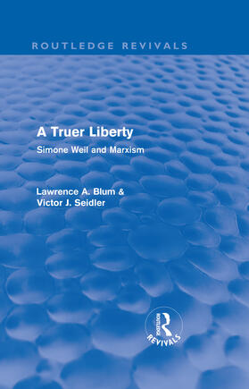 Blum / Seidler |  A Truer Liberty | Buch |  Sack Fachmedien