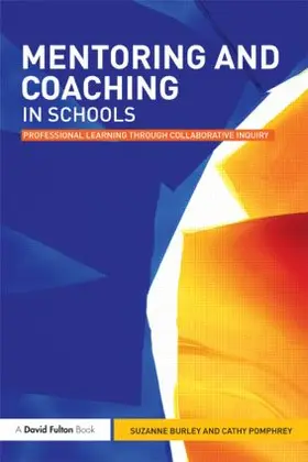 Burley / Pomphrey |  Mentoring and Coaching in Schools | Buch |  Sack Fachmedien