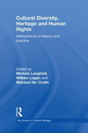 Langfield / Logan / Craith |  Cultural Diversity, Heritage and Human Rights | Buch |  Sack Fachmedien