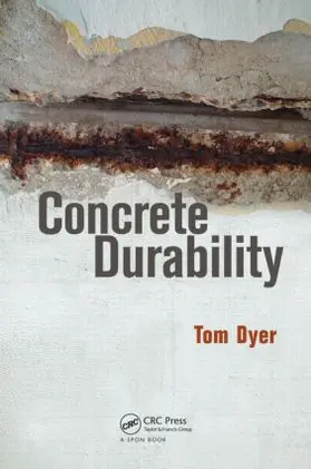 Dyer |  Concrete Durability | Buch |  Sack Fachmedien