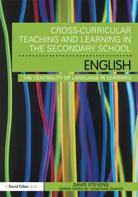 Stevens |  Cross-Curricular Teaching and Learning in the Secondary School ... English | Buch |  Sack Fachmedien