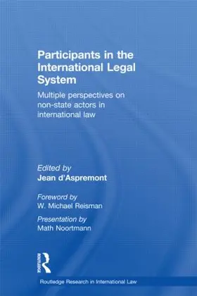 d'Aspremont |  Participants in the International Legal System | Buch |  Sack Fachmedien