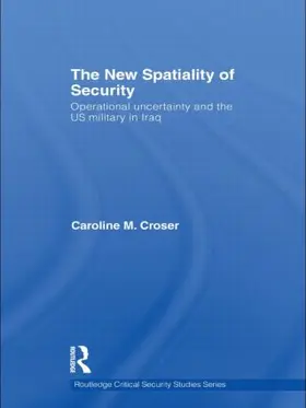 Croser |  The New Spatiality of Security | Buch |  Sack Fachmedien