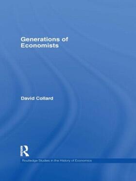 Collard |  Generations of Economists | Buch |  Sack Fachmedien