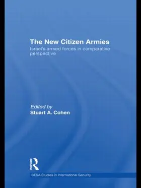 Cohen | The New Citizen Armies | Buch | 978-0-415-56546-2 | sack.de