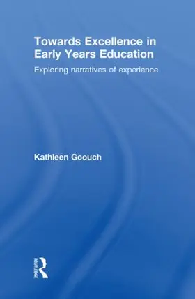 Goouch |  Towards Excellence in Early Years Education | Buch |  Sack Fachmedien