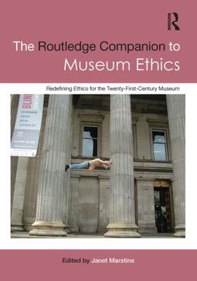 Marstine |  The Routledge Companion to Museum Ethics | Buch |  Sack Fachmedien