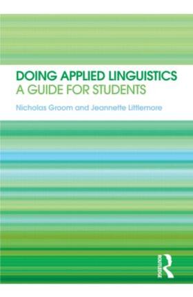Groom / Littlemore |  Doing Applied Linguistics | Buch |  Sack Fachmedien