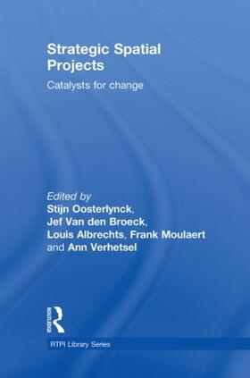 Oosterlynck / Van den Broeck / Albrechts |  Strategic Spatial Projects | Buch |  Sack Fachmedien