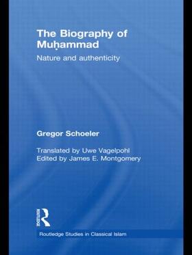 Schoeler |  The Biography of Muhammad | Buch |  Sack Fachmedien