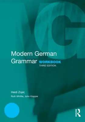 Zojer / Klapper / Whittle |  Modern German Grammar Workbook | Buch |  Sack Fachmedien