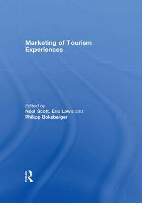 Scott / Laws / Boksberger |  Marketing of Tourism Experiences | Buch |  Sack Fachmedien