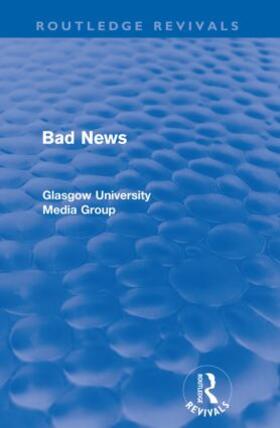 Beharrell / Davis / Eldridge |  Bad News (Routledge Revivals) | Buch |  Sack Fachmedien