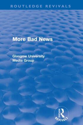 Beharrell / Davis / Eldridge |  More Bad News (Routledge Revivals) | Buch |  Sack Fachmedien