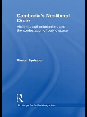 Springer |  Cambodia's Neoliberal Order | Buch |  Sack Fachmedien