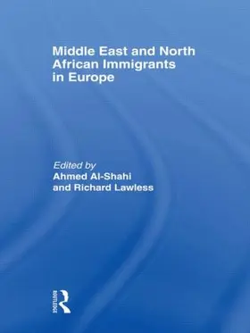 Al-Shahi / Lawless |  Middle East and North African Immigrants in Europe | Buch |  Sack Fachmedien