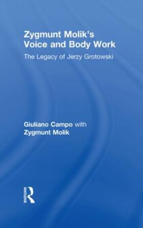 Campo / Molik |  Zygmunt Molik's Voice and Body Work | Buch |  Sack Fachmedien