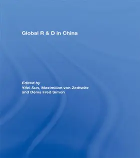 Sun / Zedtwitz / Simon |  Global R&D in China | Buch |  Sack Fachmedien