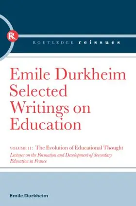 Durkheim |  The Evolution of Educational Thought | Buch |  Sack Fachmedien