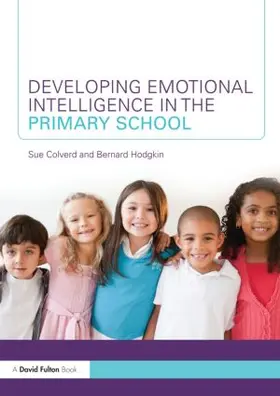 Colverd / Hodgkin |  Developing Emotional Intelligence in the Primary School | Buch |  Sack Fachmedien