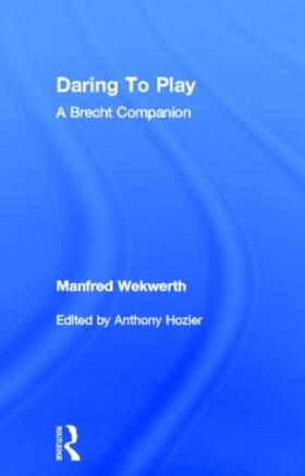 Wekwerth / Hozier |  Daring to Play | Buch |  Sack Fachmedien